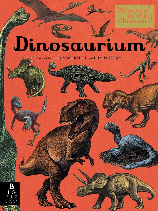 Title details for Dinosaurium by Chris Wormell - Available